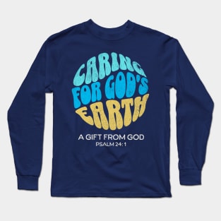 Caring For God's Earth Christian Creation Care Sky Sea Soil Long Sleeve T-Shirt